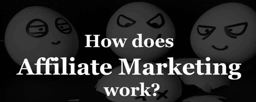 How-does-Affiliate-Marketing-work
