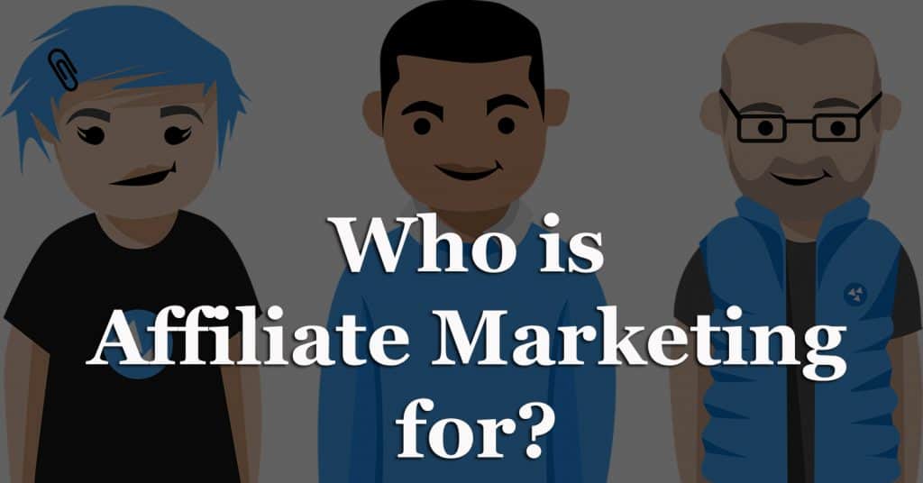 Who-is-Affiliate-Marketing-for