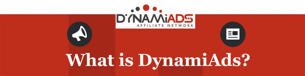 What-is-DynamiAds What-is-DynamiAds?