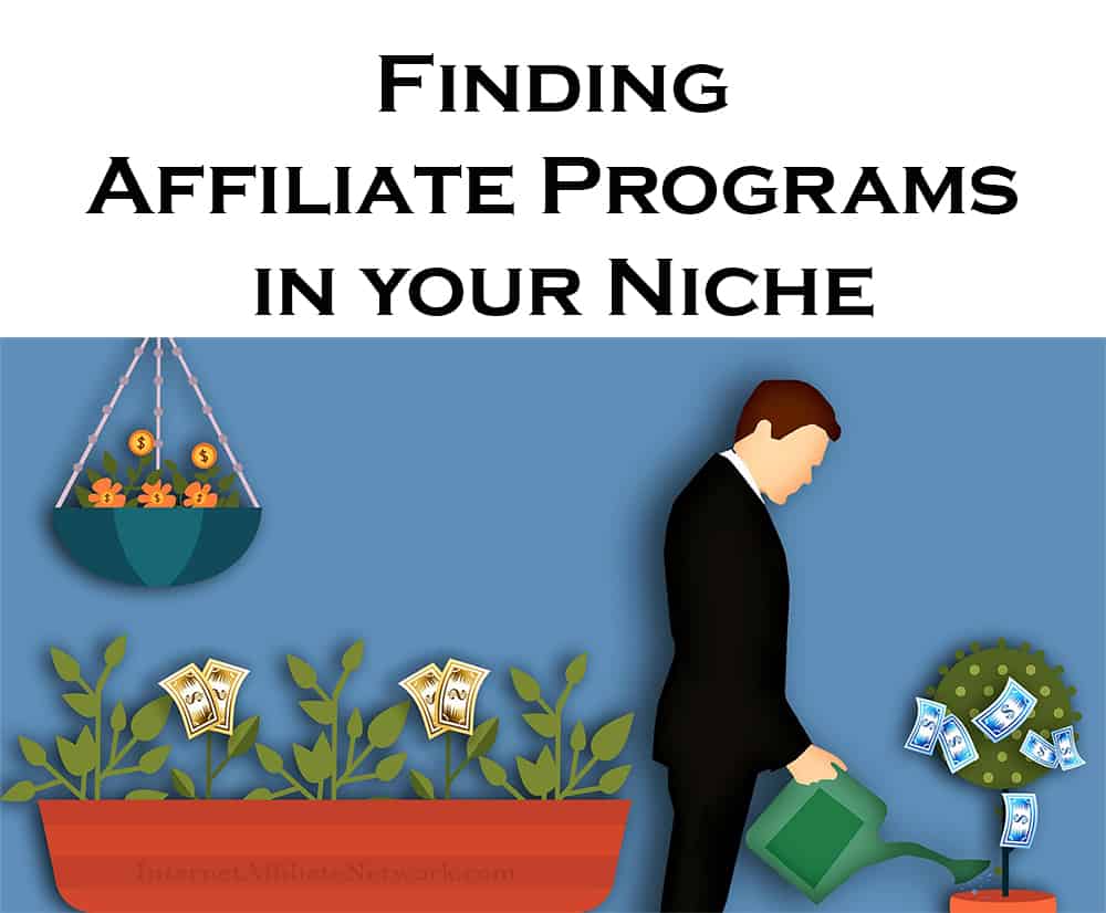 Finding Affiliate Programs in your Niche