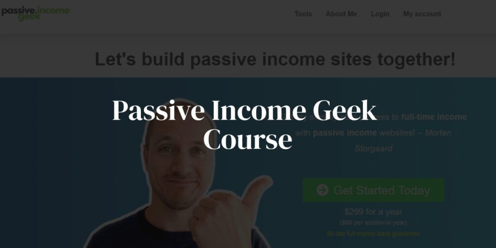 Passive Income Geek Course