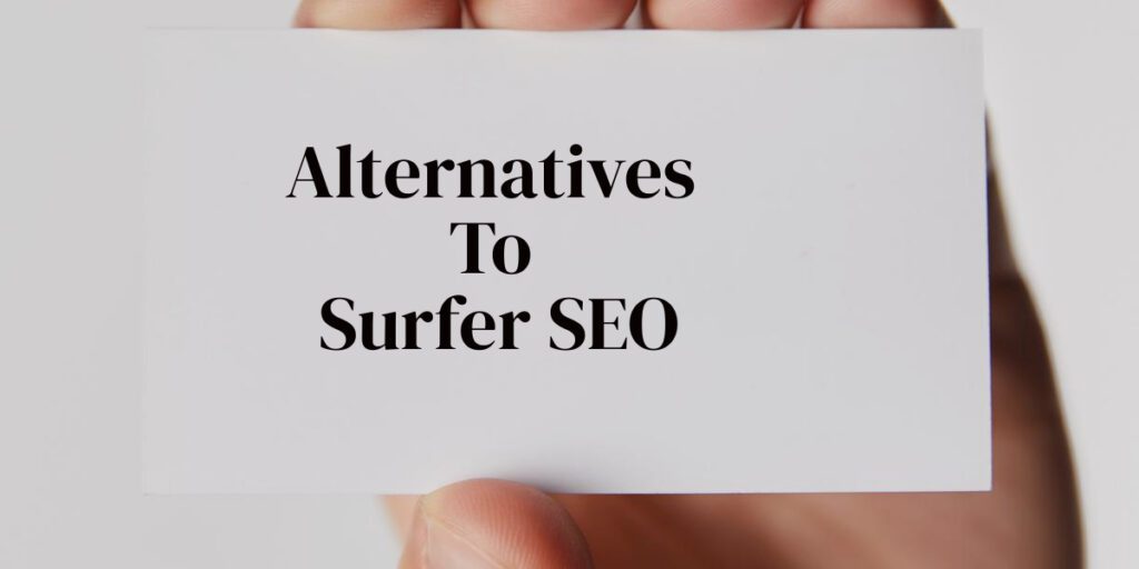 Alternatives To Surfer SEO