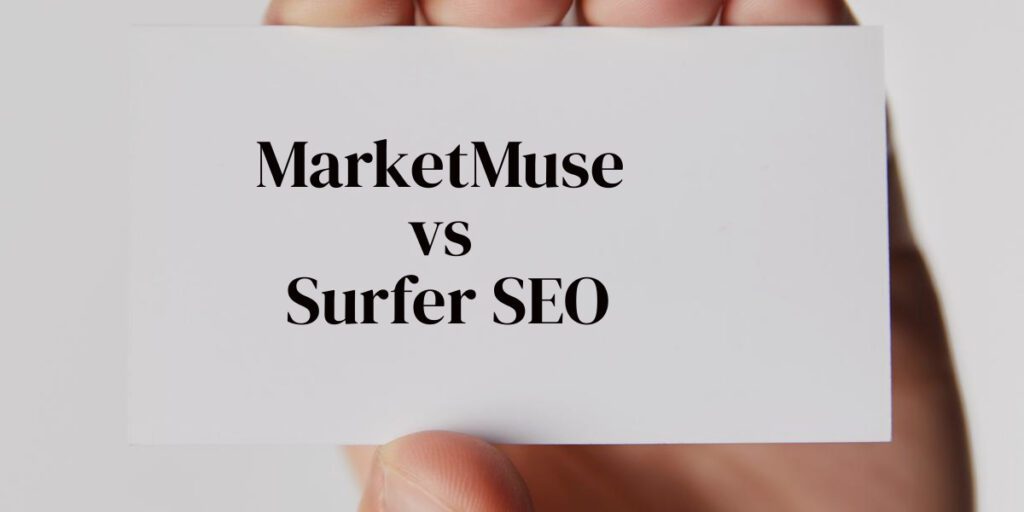 MarketMuse vs Surfer SEO