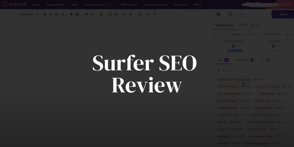 Surfer SEO Review - Is this SEO Content Optimization Tool Worth It